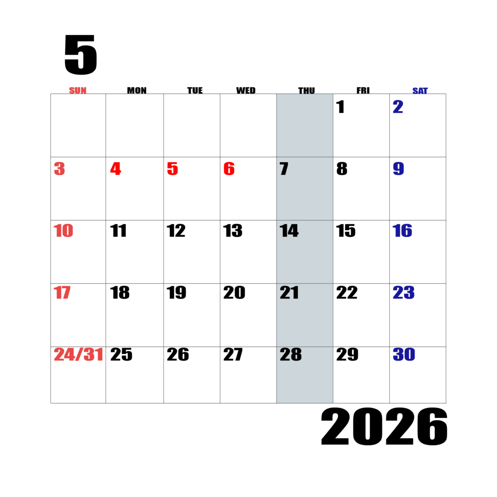2026年日曜始まりのカレンダー5月
日曜日赤字、土曜日青字、木曜日の枠全体をグレーで塗りつぶし
マスの左上に日付
字体IMPACT
カレンダーサイズ約1750×1400px
PNG　背面透過
WEB用に最適