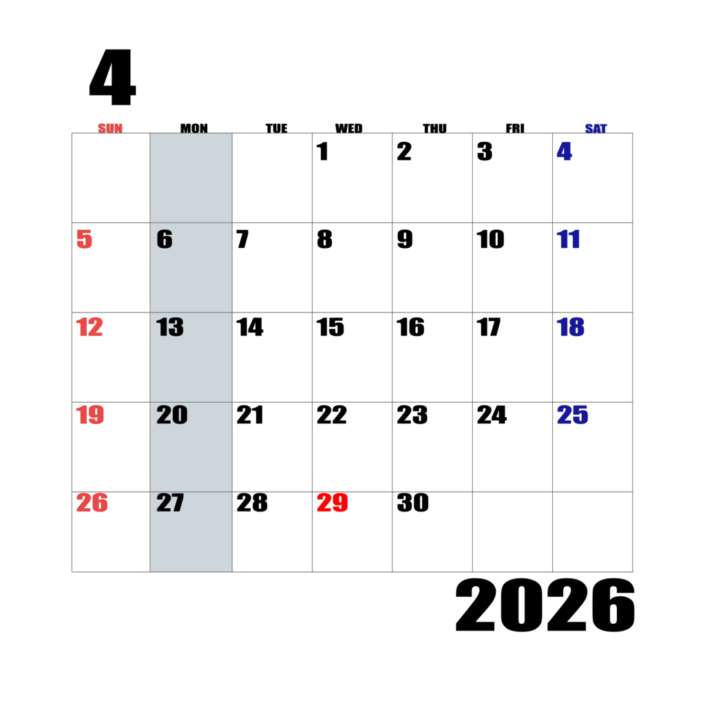 2026年日曜始まりのカレンダー4
月
日曜日赤字、土曜日青字、月曜日の枠全体をグレーで塗りつぶし
マスの左上に日付
字体IMPACT
サイズ約1750×1400px
PNG
