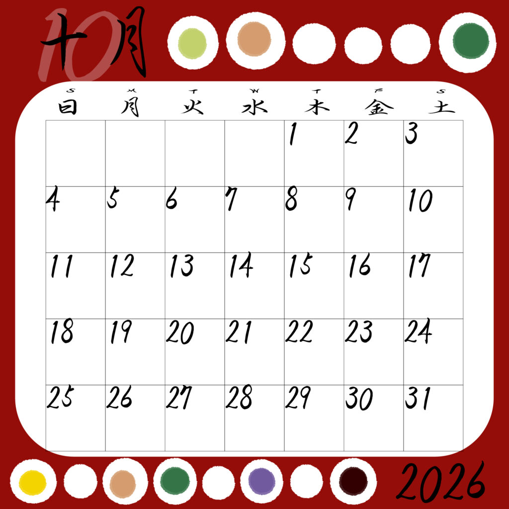 赤い背景に白丸の和柄で構成された2026年和風カレンダー１0月
曜日は漢字,日付は黒字で記載。
左上に月、右下に『2026』の文字
サイズ2000×2000PX
JPEG