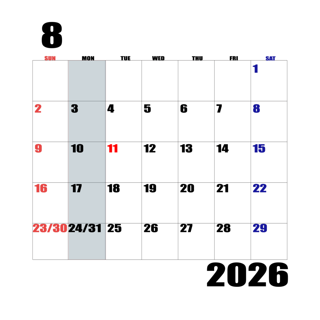 2026年日曜始まりのカレンダー8月
日曜日赤字、土曜日青字、月曜日の枠全体をグレーで塗りつぶし
マスの左上に日付
字体IMPACT
サイズ約1750×1400px
PNG