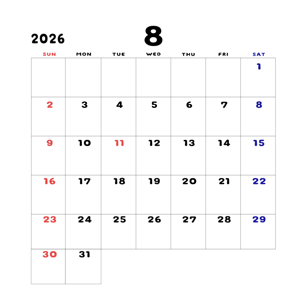 2026年日曜始まりのカレンダー8月
日曜日赤字、土曜日青字
マスの中央上部に日付
字体はADSコリダンス
カレンダーサイズ約1750×1400px
PNG
WEB用に最適