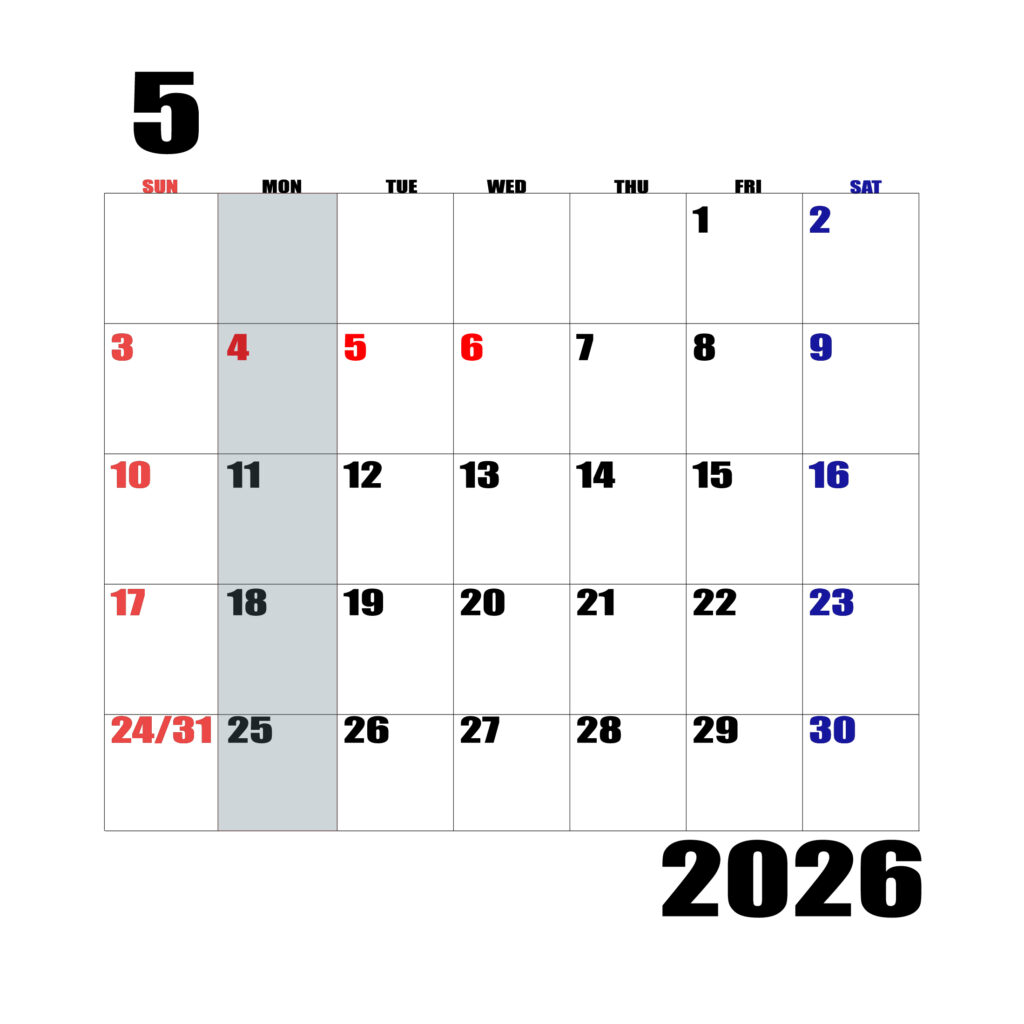 2026年日曜始まりのカレンダー５月
日曜日赤字、土曜日青字、月曜日の枠全体をグレーで塗りつぶし
マスの左上に日付
字体IMPACT
サイズ約1750×1400px
JPEG100
WEB用