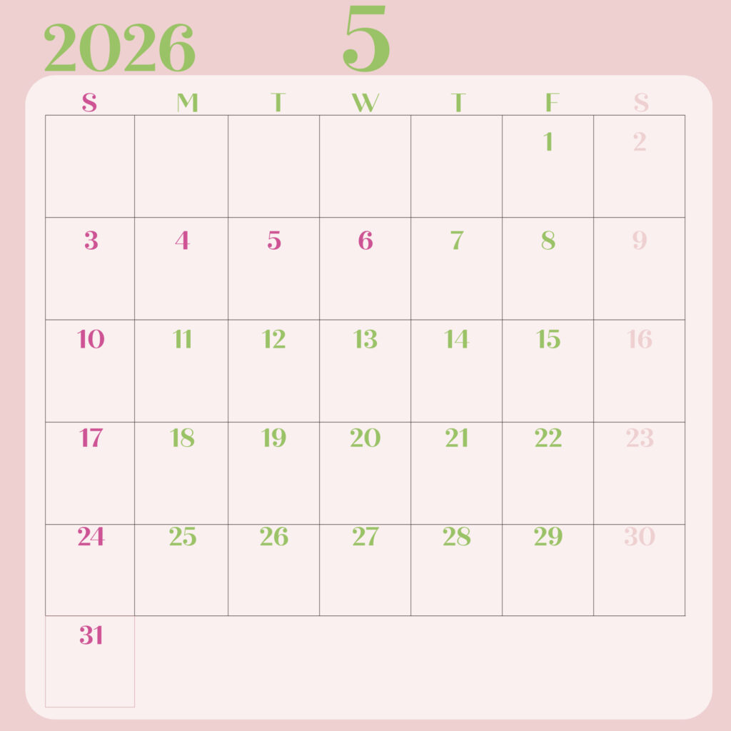 日曜日始まりの2026年のカレンダー５月
淡いピンク背景に緑の文字で構成され曜日は英語の頭文字で表示
日曜日は濃いピンク、土曜日は薄いピンク
JPEG
サイズ2000×2000px
インスタ投稿などに最適のサイズ