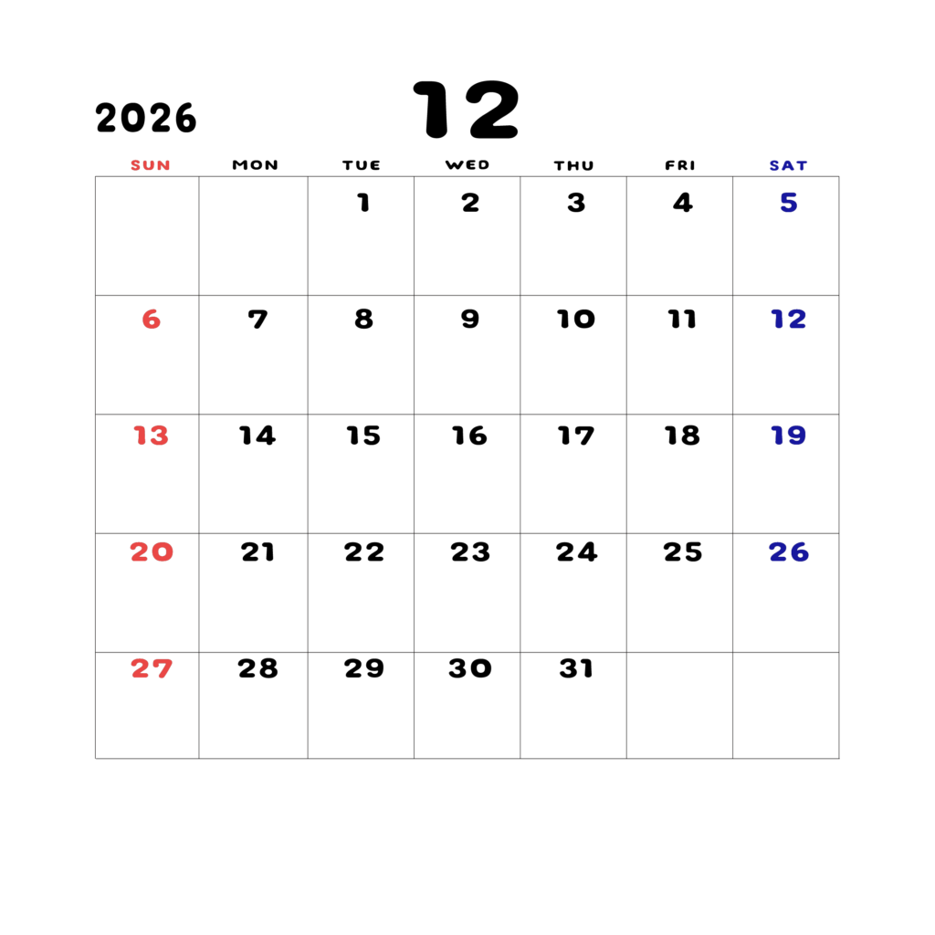 2026年日曜始まりのカレンダー12月
日曜日赤字、土曜日青字
マスの中央上部に日付
字体はADSコリダンス
カレンダーサイズ約1750×1400px
PNG
WEB用に最適