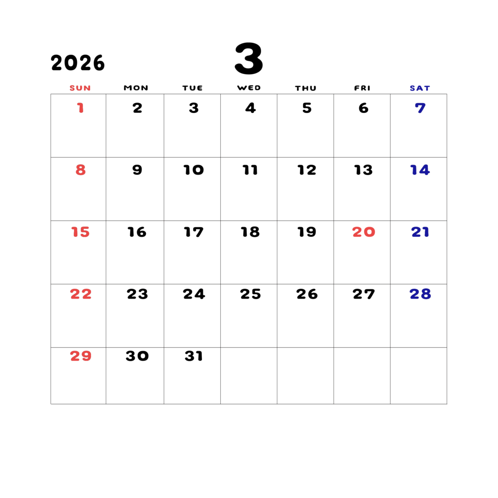 2026年日曜始まりのカレンダー3月
日曜日赤字、土曜日青字
マスの中央上部に日付
字体はADSコリダンス
カレンダーサイズ約1750×1400px
PNG
WEB用に最適