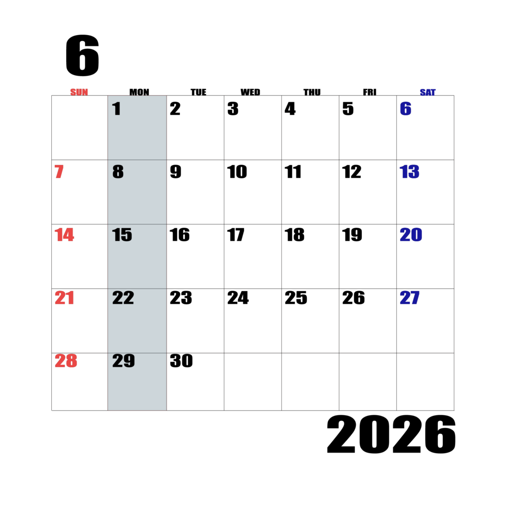 2026年日曜始まりのカレンダー6月
日曜日赤字、土曜日青字、月曜日の枠全体をグレーで塗りつぶし
マスの左上に日付
字体IMPACT
サイズ約1750×1400px
PNG