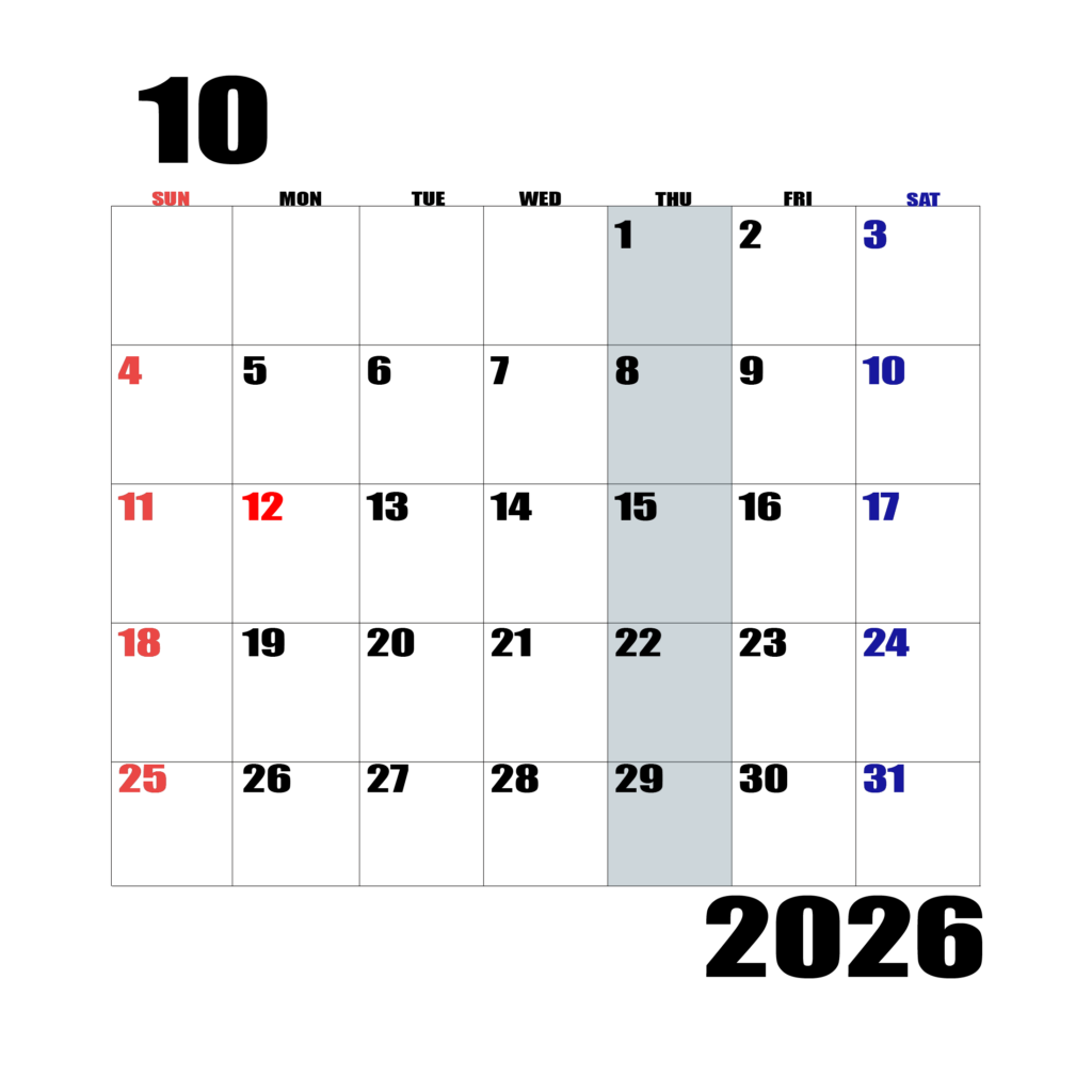 2026年日曜始まりのカレンダー10月
日曜日赤字、土曜日青字、木曜日の枠全体をグレーで塗りつぶし
マスの左上に日付
字体IMPACT
カレンダーサイズ約1750×1400px
PNG　背面透過
WEB用に最適