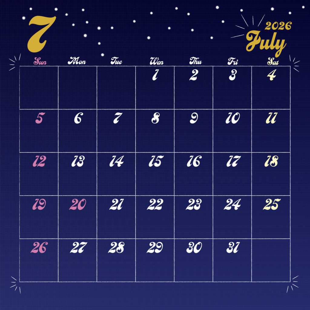 2026年用日曜日はじまりのカレンダー　7月
金色の手書き風文字で左上に月数字、右上に英語表記の月名表示。
背景は夜空をイメージした濃紺で、上部に白い星が散りばめられている。
曜日は英語表記で、日祝はピンク、土曜は黄色で表示。
サイズ2000×2000px
JPEG
SNS投稿に統一したデザインを。