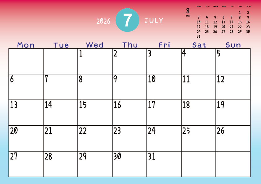 2026年7月　
月曜始まりカレンダー
赤から青へのグラデーション背景に、右上に翌月のミニカレンダーを配置したデザイン
主なEUHolidayが太字
A Monday-start August 2026 calendar with a red-to-blue gradient background and a small preview of the September 2026 calendar in the upper right corner, with major US holidays shown in bold.