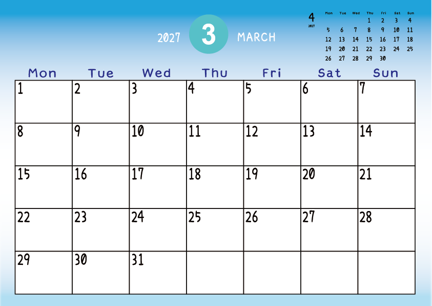 2027年3月
月曜始まりカレンダー
青のグラデーション背景に、右上に翌月のミニカレンダーを配置したデザイン
A Monday-start March 2027 calendar with a blue-to-green gradient background and a small preview of the April 2027 calendar in the upper right corner.