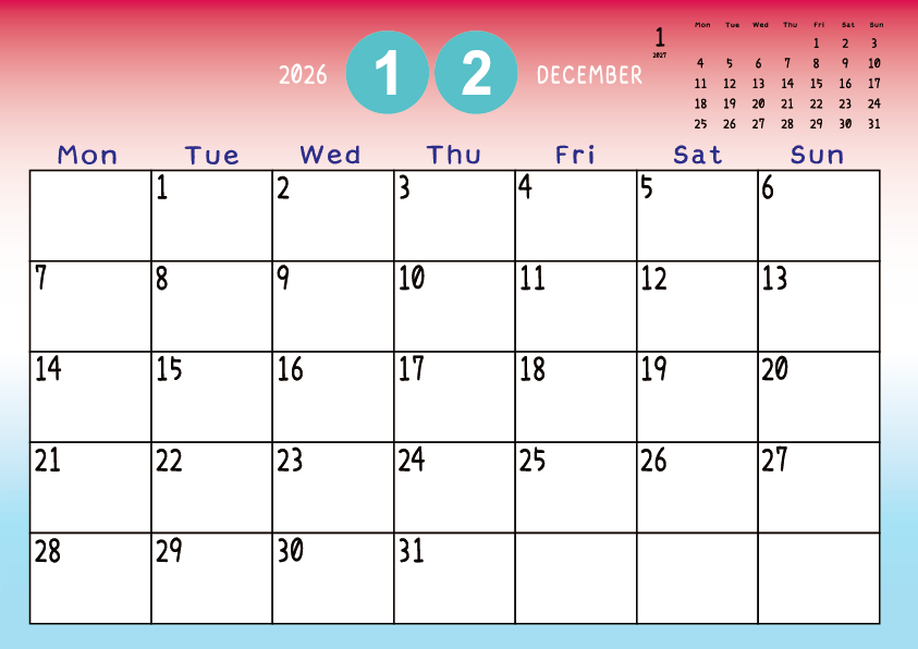 2026年12月
月曜始まりカレンダー
赤から青へのグラデーション背景に、右上に翌月のミニカレンダーを配置したデザイン
A Monday-start December 2026 calendar with a blue-to-green gradient background and a small preview of the January 2027 calendar in the upper right corner.