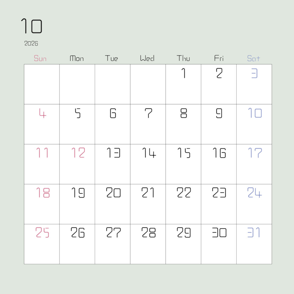 2026年１０月の月間カレンダー
上部左寄せで2026と１の数字
日曜始まりで、日曜はピンク、土曜は水色で表されている
枠がモスグリーン
サイズ2000×2000PX
JPEG