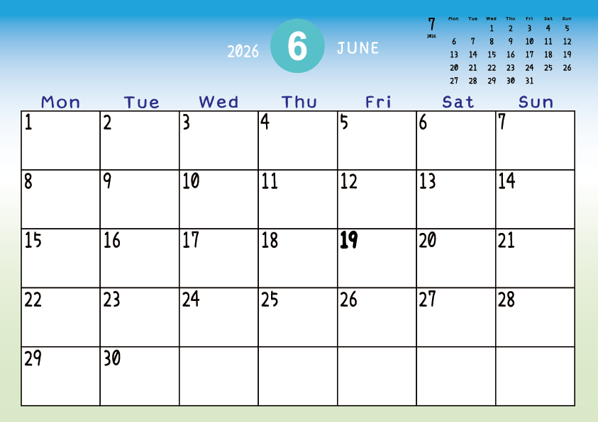 2026年6月　
月曜始まりカレンダー
青から緑へのグラデーション背景に、右上に翌月のミニカレンダーを配置したデザイン
主なUSHolidayが太字
A Monday-start April 2026 calendar with a blue-to-green gradient background and a small preview of the May 2026 calendar in the upper right corner, with major US holidays shown in bold.