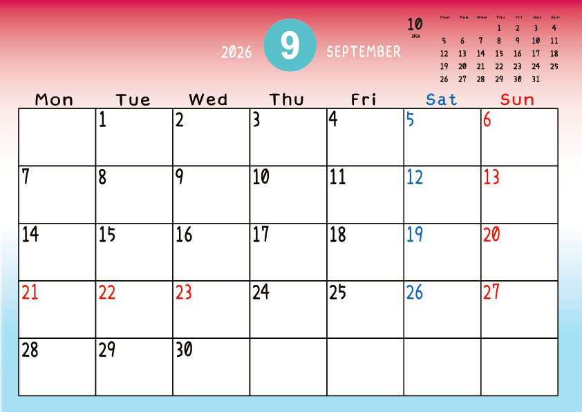 2026年9月　
月曜始まりカレンダー
赤から青へのグラデーション背景に、右上に翌月のミニカレンダーを配置したデザイン
平日が黒、土曜日が青、日曜祝日が赤字
A Monday-start September 2026 calendar with a red-to-blue gradient background and a small preview of the October 2026 calendar in the upper right corner, with weekdays in black, Saturdays in blue, and Sundays and holidays in red.