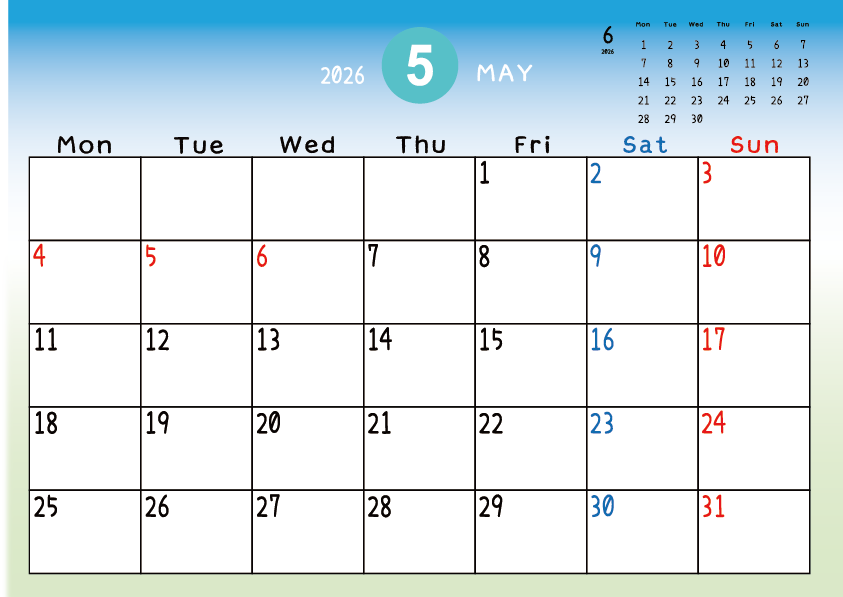 2026年5月　
月曜始まりカレンダー
青から緑へのグラデーション背景に、右上に翌月のミニカレンダーを配置したデザイン
平日が黒、土曜日が青、日曜祝日が赤字
A Monday-start May 2026 calendar with a blue-to-green gradient background and a small preview of the June 2026 calendar in the upper right corner, with weekdays in black, Saturdays in blue, and Sundays and holidays in red.