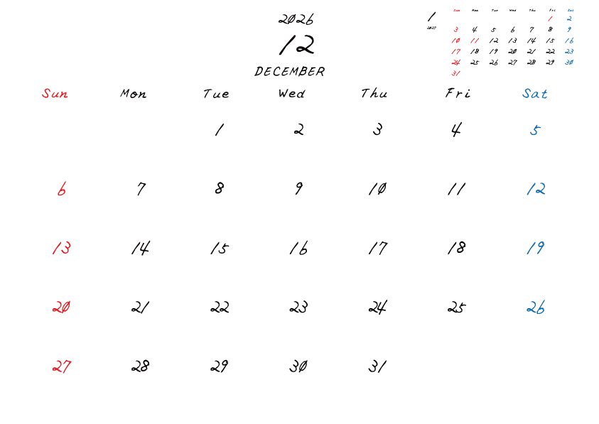 2026年12月のシンプル月間カレンダー
日曜日始まり
手書き風のフォントで、日曜日は赤色、土曜日は青色、祝日は赤色で色分けされている。
右上には次月のミニカレンダー
PDF A4サイズ