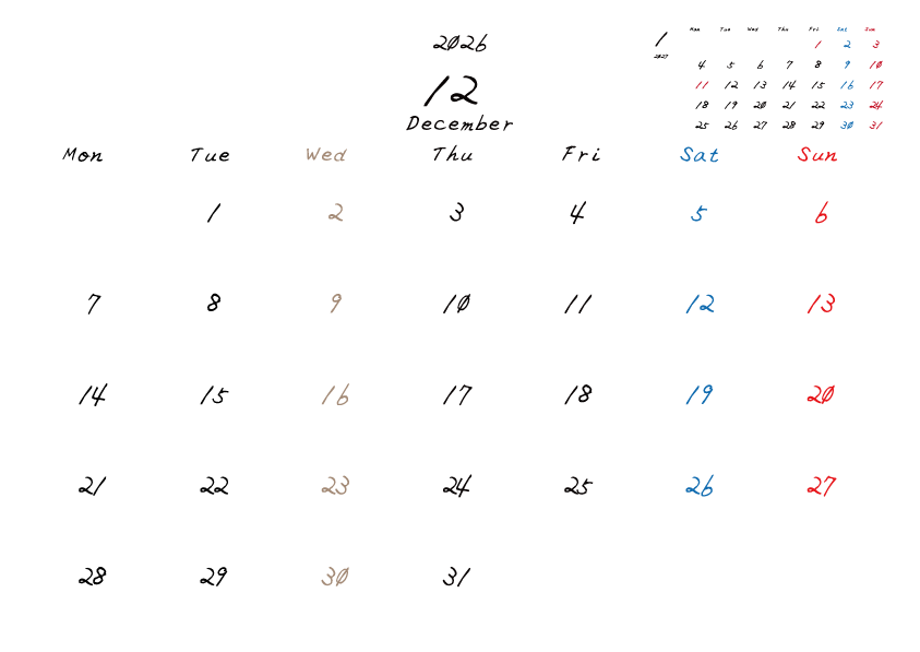 水曜日休みさんのための2026年12月の月間カレンダー。
月曜日始まり
手書き風のフォントで、水曜日がベージュ、日曜日は赤色、土曜日は青色、祝日は赤色で色分けされている。
右上には次月のミニカレンダー
PDF A4サイズ