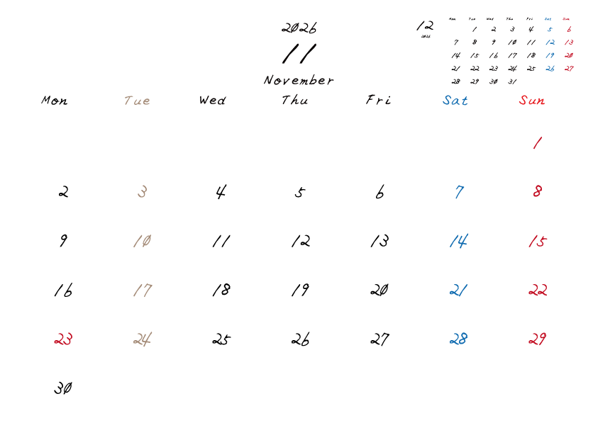 火曜日休みさんのための2026年11月の月間カレンダー。
月曜日始まり
手書き風のフォントで、火曜日がベージュ、日曜日は赤色、土曜日は青色、祝日は赤色で色分けされている。
右上には次月のミニカレンダー
PDF A4サイズ