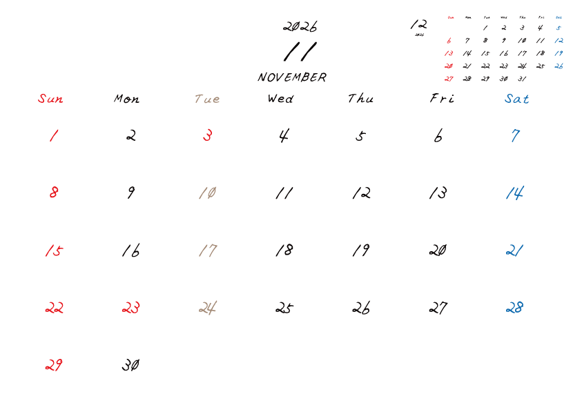火曜日休みさんのための2026年11月の月間カレンダー。
日曜日始まり
手書き風のフォントで、火曜日がベージュ、日曜日は赤色、土曜日は青色、祝日は赤色で色分けされている。
右上には次月のミニカレンダー
PDF A4サイズ