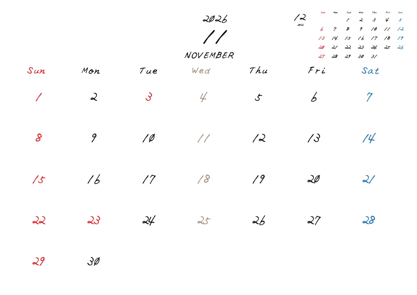 水曜日休みさんのための2026年11月の月間カレンダー。
日曜日始まり
手書き風のフォントで、水曜日がベージュ、日曜日は赤色、土曜日は青色、祝日は赤色で色分けされている。
右上には次月のミニカレンダー
PDF A4サイズ