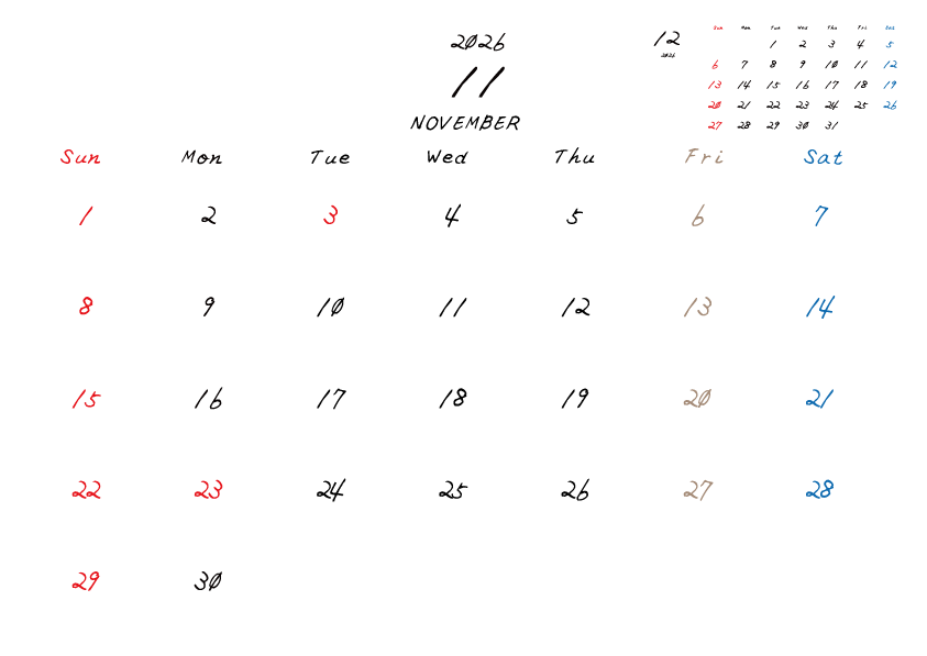 金曜日休みさんのための2026年11月の月間カレンダー。
日曜日始まり
手書き風のフォントで、金曜日がベージュ、日曜日は赤色、土曜日は青色、祝日は赤色で色分けされている。
右上には次月のミニカレンダー
PDF A4サイズ