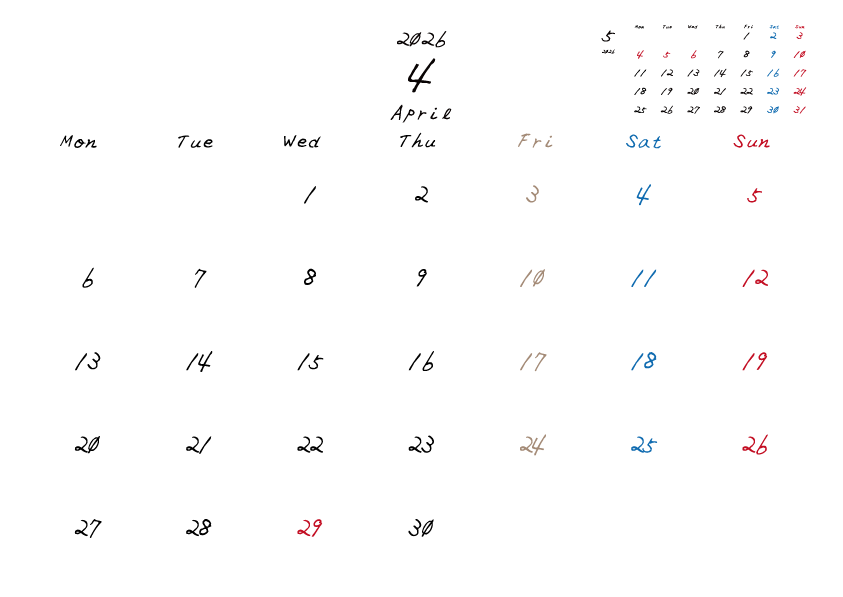 金曜日休みさんのための2026年4月の月間カレンダー。
月曜日始まり
手書き風のフォントで、金曜日がベージュ、日曜日は赤色、土曜日は青色、祝日は赤色で色分けされている。
右上には次月のミニカレンダー