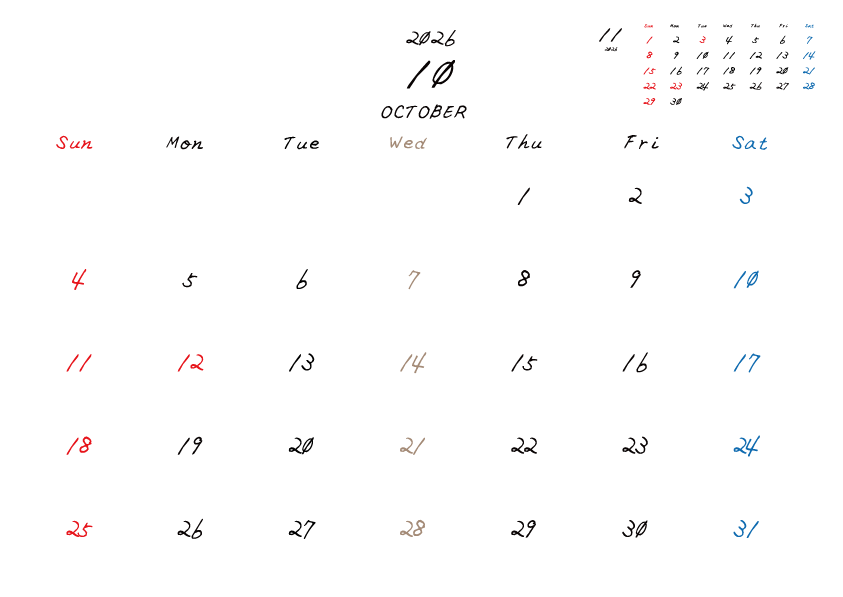 水曜日休みさんのための2026年10月の月間カレンダー。
日曜日始まり
手書き風のフォントで、水曜日がベージュ、日曜日は赤色、土曜日は青色、祝日は赤色で色分けされている。
右上には次月のミニカレンダー
PDF A4サイズ
