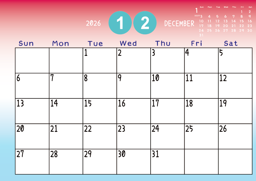 2026年12月
日曜始まりカレンダー
赤から青のグラデーション背景に、右上に翌月のミニカレンダーを配置したデザイン

A Sunday-start December 2026 calendar with a red-to-blue gradient background and a small preview of the March calendar in the upper right corner.