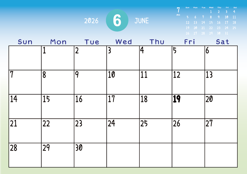 2026年6月
日曜始まりカレンダー
青から緑へのグラデーション背景に、右上に翌月のミニカレンダーを配置したデザイン
主なUSHolidayが太字
A Sunday-start June 2026 calendar with a blue-to-green gradient background and a small preview of the July 2026 calendar in the upper right corner, with major US holidays shown in bold.
