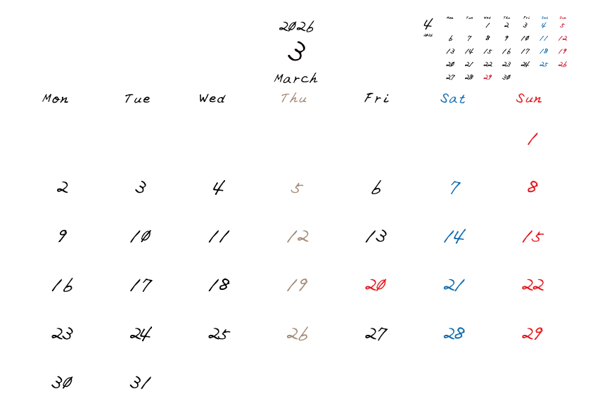 木曜日休みさんのための2026年3月の月間カレンダー。
月曜日始まり
手書き風のフォントで、木曜日がベージュ、日曜日は赤色、土曜日は青色、祝日は赤色で色分けされている。
右上には次月のミニカレンダー