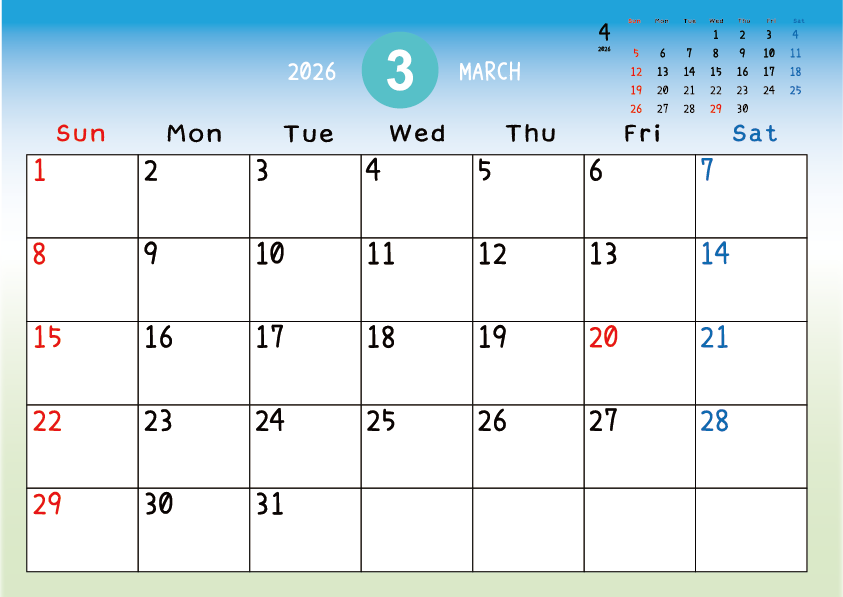 2026年3月
日曜始まりカレンダー
青から緑へのグラデーション背景に、右上に翌月のミニカレンダーを配置したデザイン
平日が黒、土曜日が青、日曜祝日が赤字
A Sunday-start March 2026 calendar with a blue-to-green gradient background and a small preview of the April 2026 calendar in the upper right corner, with weekdays in black, Saturdays in blue, and Sundays and holidays in red.
