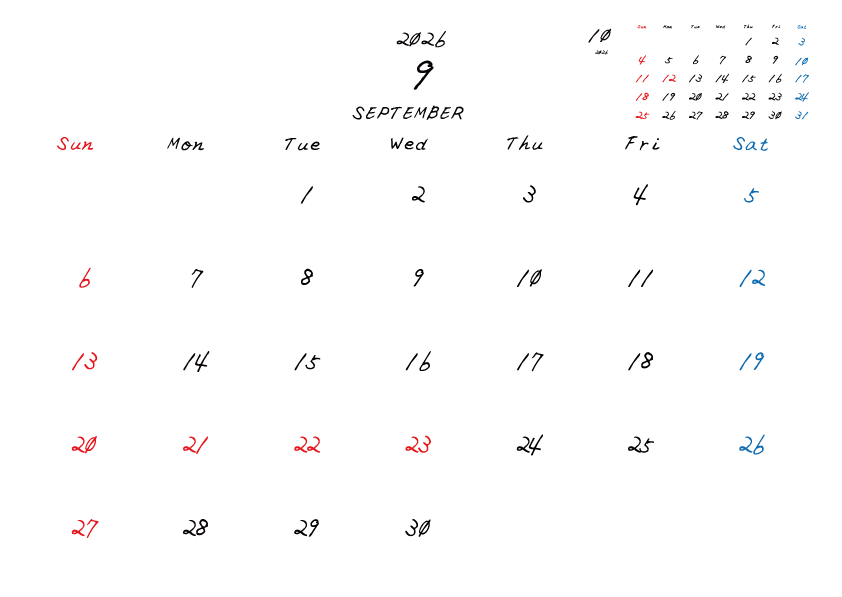 2026年9月のシンプル月間カレンダー
日曜日始まり
手書き風のフォントで、日曜日は赤色、土曜日は青色、祝日は赤色で色分けされている。
右上には次月のミニカレンダー
PDF A4サイズ