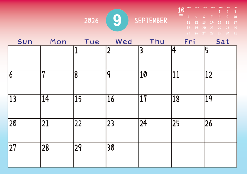 2026年9月
日曜始まりカレンダー
赤から青のグラデーション背景に、右上に翌月のミニカレンダーを配置したデザイン

A Sunday-start  September 2026 calendar with a red-to-blue gradient background and a small preview of the March calendar in the upper right corner.