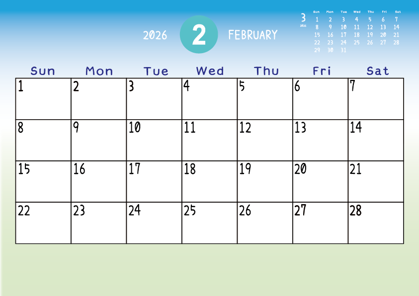 2026年2月
日曜始まりカレンダー
青から緑へのグラデーション背景に、右上に翌月のミニカレンダーを配置したデザイン

A Sunday-start February 2026 calendar with a blue-to-green gradient background and a small preview of the March calendar in the upper right corner.