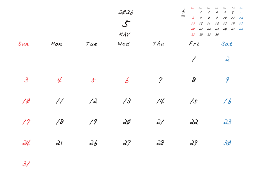 2026年5月のシンプル月間カレンダー
日曜日始まり
手書き風のフォントで、日曜日は赤色、土曜日は青色、祝日は赤色で色分けされている。
右上には次月のミニカレンダー
PDF A4サイズ