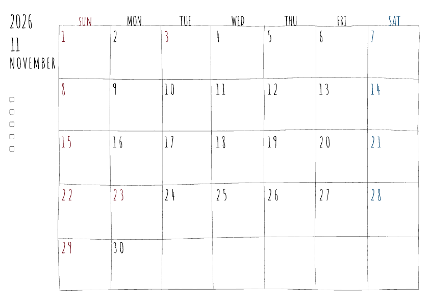 2026年11月の月間カレンダー、日曜始まり。手書き風の柔らかな書体と線で描かれており、日曜日は赤色、土曜日は青色で数字が色分けされています。左側にはチェックボックス付きのメモ欄があり、全体的にシンプルでクリーンなデザインです。