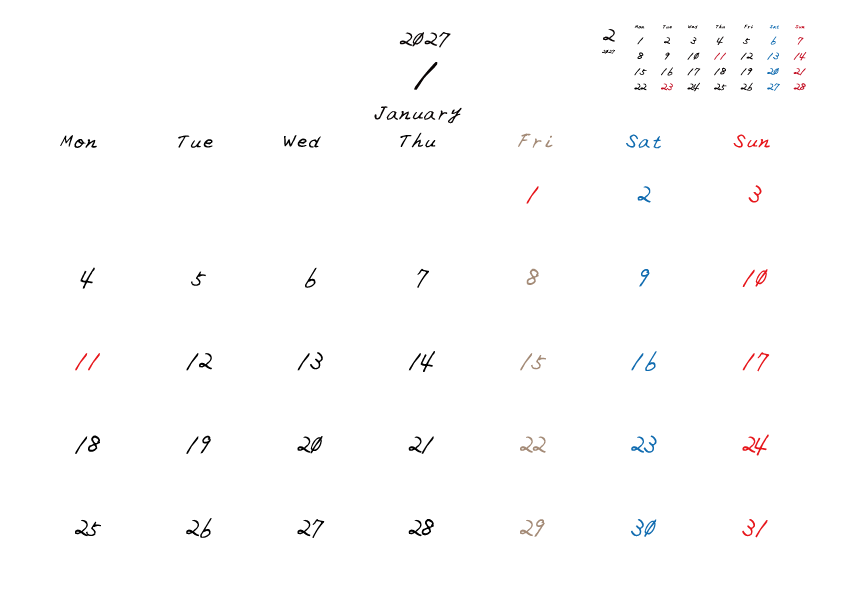 金曜日休みさんのための2027年1月の月間カレンダー。
月曜日始まり
手書き風のフォントで、金曜日がベージュ、日曜日は赤色、土曜日は青色、祝日は赤色で色分けされている。
右上には次月のミニカレンダー
