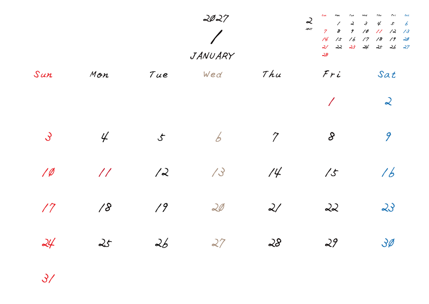 水曜日休みさんのための2027年1月の月間カレンダー。
日曜日始まり
手書き風のフォントで、水曜日がベージュ、日曜日は赤色、土曜日は青色、祝日は赤色で色分けされている。
右上には次月のミニカレンダー
PDF A4サイズ