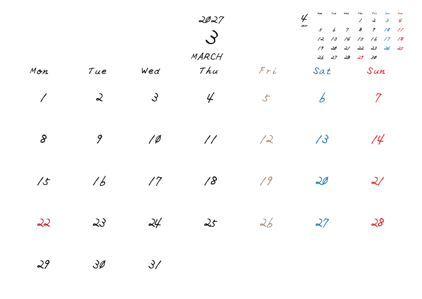 金曜日休みさんのための2027年3月の月間カレンダー。
月曜日始まり
手書き風のフォントで、金曜日がベージュ、日曜日は赤色、土曜日は青色、祝日は赤色で色分けされている。
右上には次月のミニカレンダー
