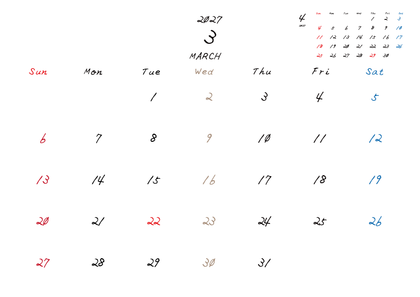水曜日休みさんのための2027年3月の月間カレンダー。
日曜日始まり
手書き風のフォントで、水曜日がベージュ、日曜日は赤色、土曜日は青色、祝日は赤色で色分けされている。
右上には次月のミニカレンダー
PDF A4サイズ