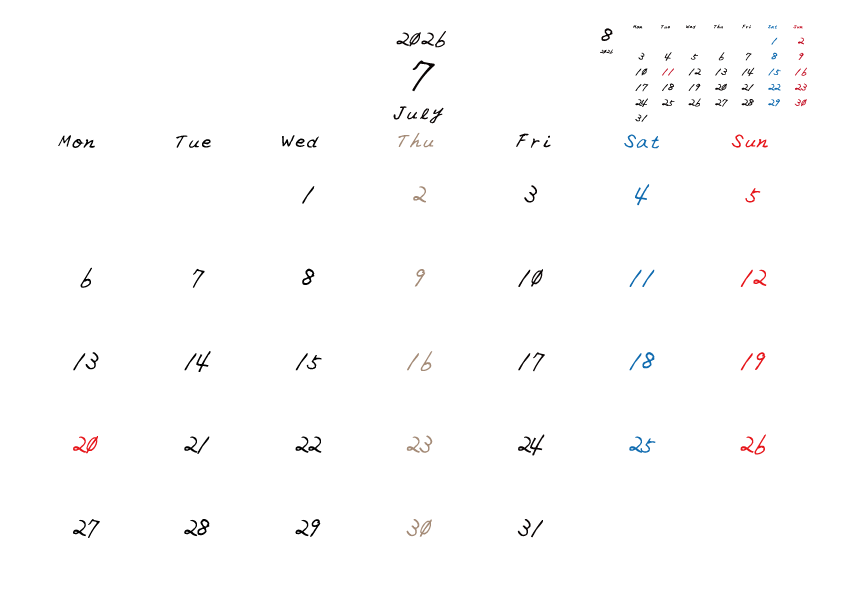木曜日休みさんのための2026年7月の月間カレンダー。
月曜日始まり
手書き風のフォントで、木曜日がベージュ、日曜日は赤色、土曜日は青色、祝日は赤色で色分けされている。
右上には次月のミニカレンダー