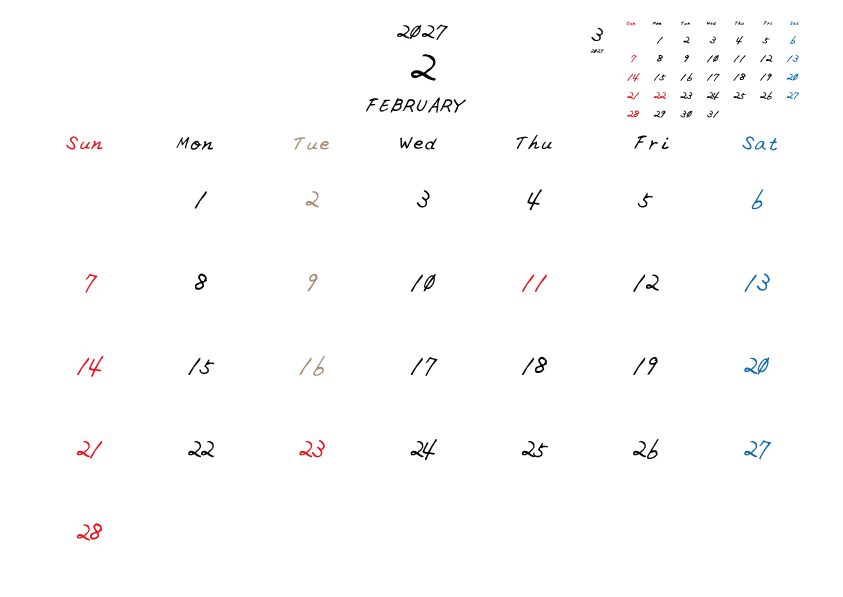 火曜日休みさんのための2027年2月の月間カレンダー。
日曜日始まり
手書き風のフォントで、火曜日がベージュ、日曜日は赤色、土曜日は青色、祝日は赤色で色分けされている。
右上には次月のミニカレンダー
PDF A4サイズ