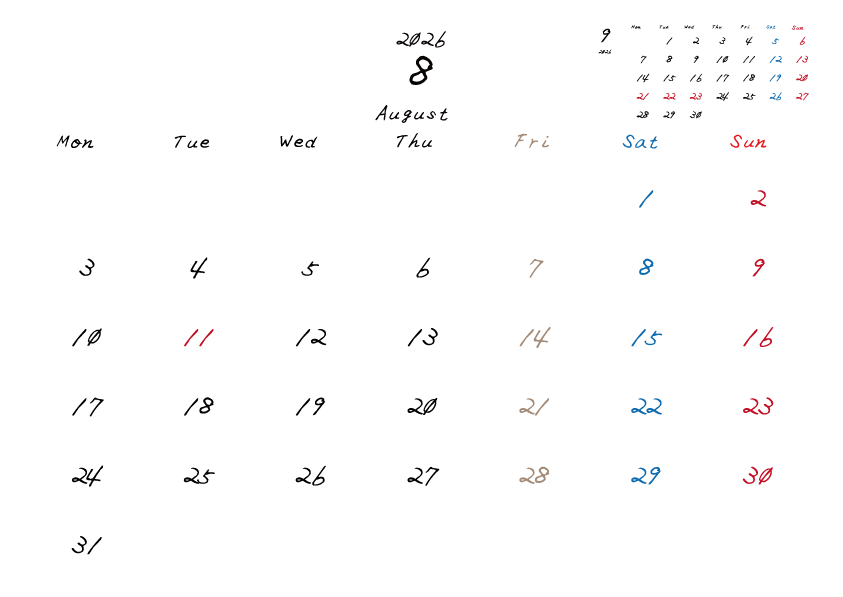 金曜日休みさんのための2026年8月の月間カレンダー。
月曜日始まり
手書き風のフォントで、金曜日がベージュ、日曜日は赤色、土曜日は青色、祝日は赤色で色分けされている。
右上には次月のミニカレンダー