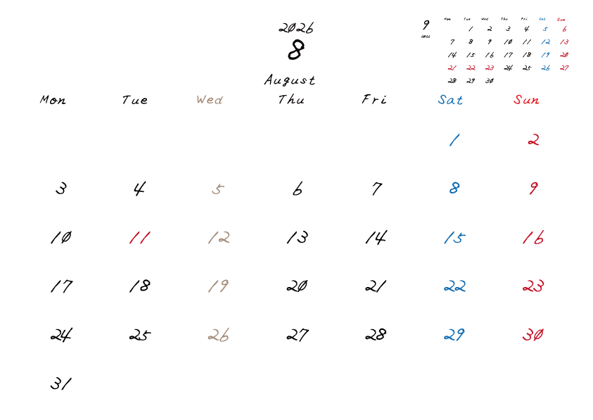 水曜日休みさんのための2026年8月の月間カレンダー。
月曜日始まり
手書き風のフォントで、水曜日がベージュ、日曜日は赤色、土曜日は青色、祝日は赤色で色分けされている。
右上には次月のミニカレンダー
PDF A4サイズ