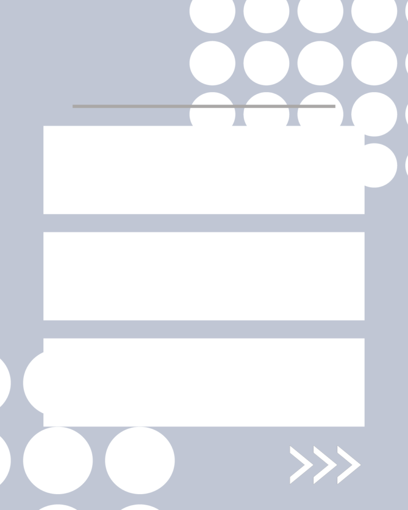 ブルーグレーの背景に対角線上の白い大きなドット柄をあしらった、インスタグラム用背景素材。中央が上下3つの白い横長長方形に分割されており、上部にはタイトルライン、右下にはスワイプを促す「>>>」アイコンが入った、3つのポイント解説に適したテンプレート画像。
