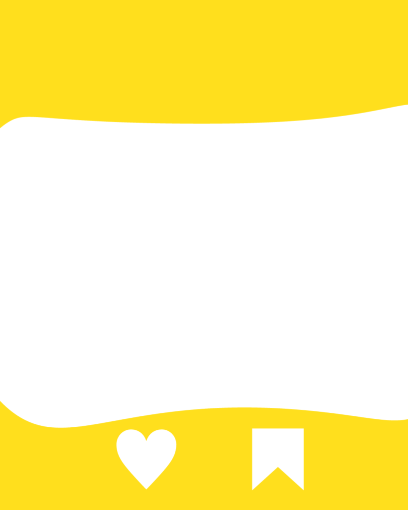 鮮やかな黄色の背景の上下に、緩やかな曲線を描く白い大きなシェイプが配置されたデザイン。中央部分は広く白くなっており、下部には白いハートのアイコンと、しおり（ブックマーク）のアイコンが並んでいます。
