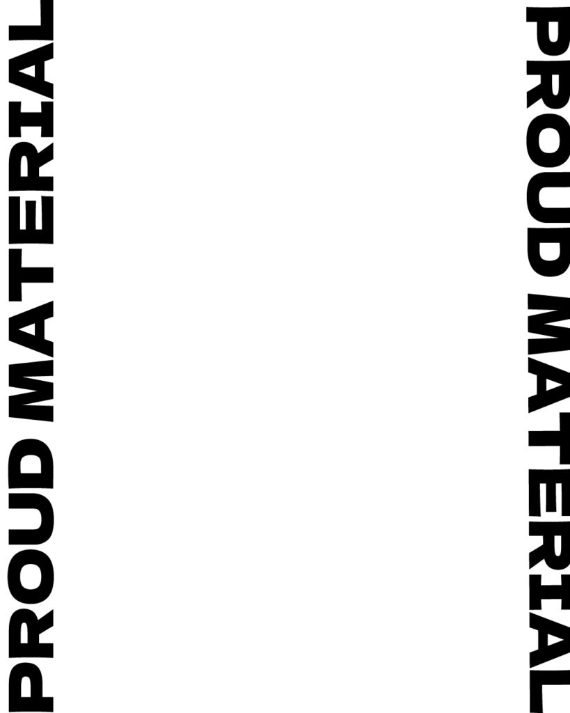 白背景の両端（左側と右側）に「PROUD MATERIAL」の文字が垂直（縦方向）に配置されたシンプルな背景素材
