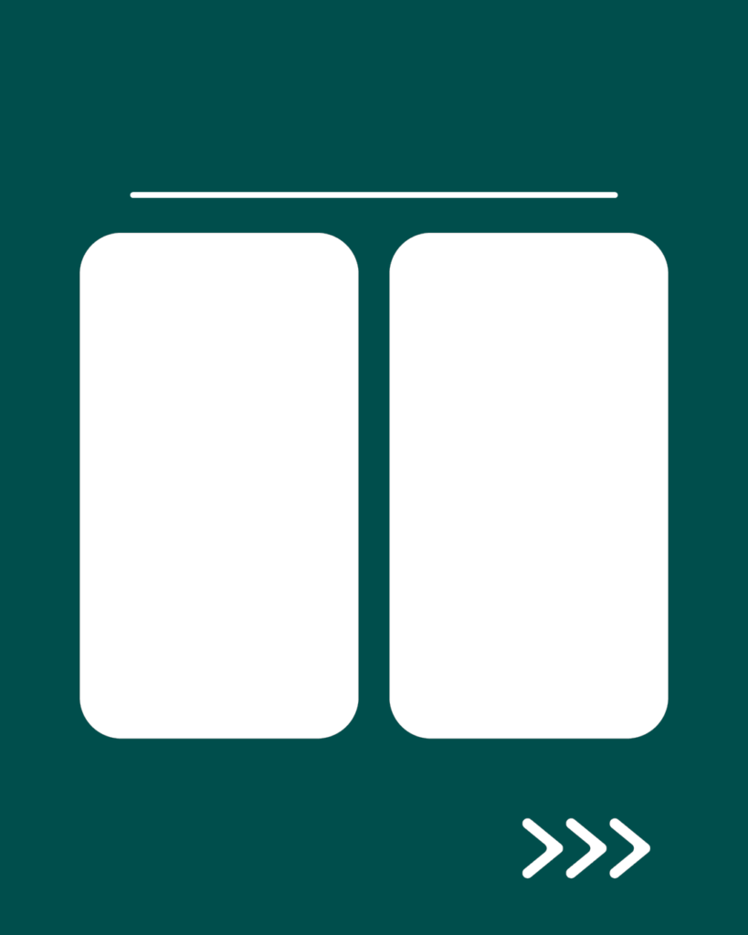 深緑色のインスタ背景素材。上部に細い一本線、中央には左右に並んだ2つの白い角丸の長方形、右下には次へ進むことを示す3つの矢印アイコンが配置されたデザイン。