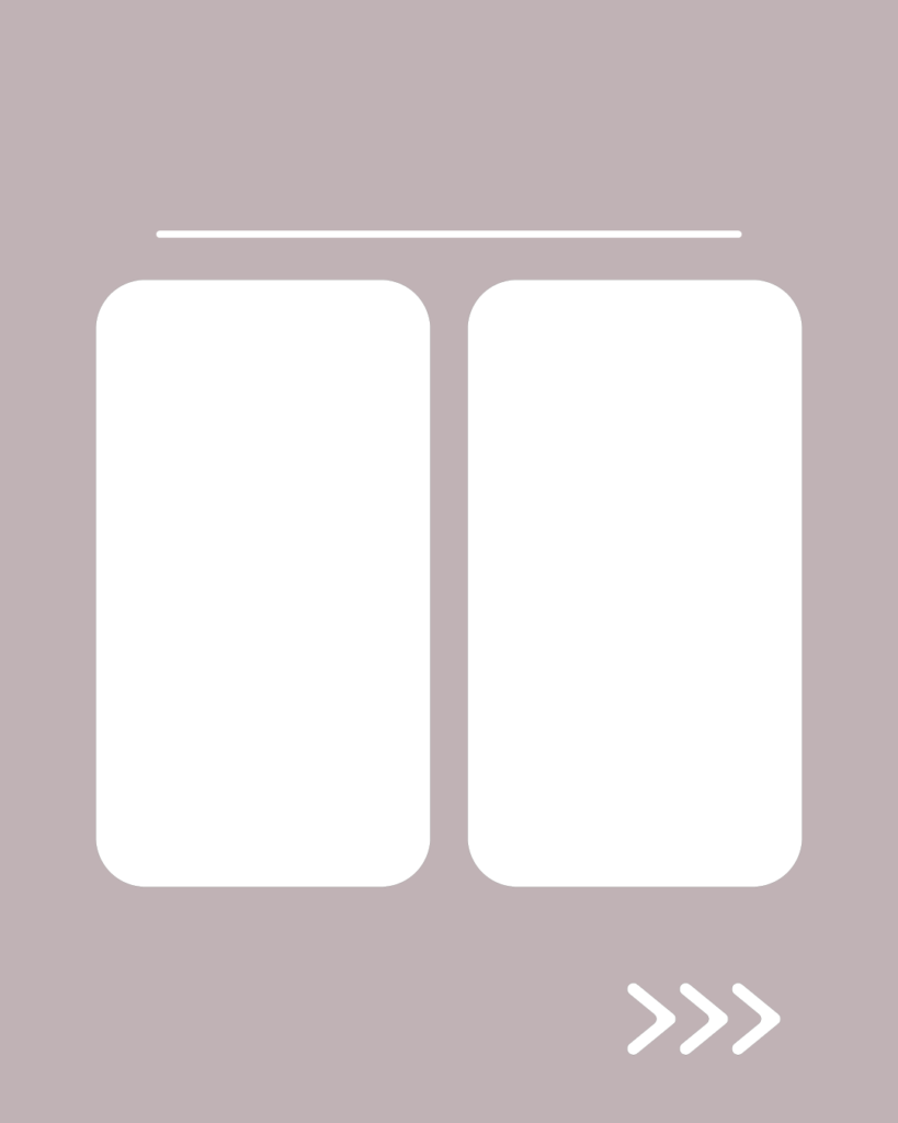 ニュアンスグレージュの背景。中央には白い角丸の長方形が2つ並び、その上部に白い水平線、右下には右を指す3つの白い矢印(>>>)が配置されたデザイン。