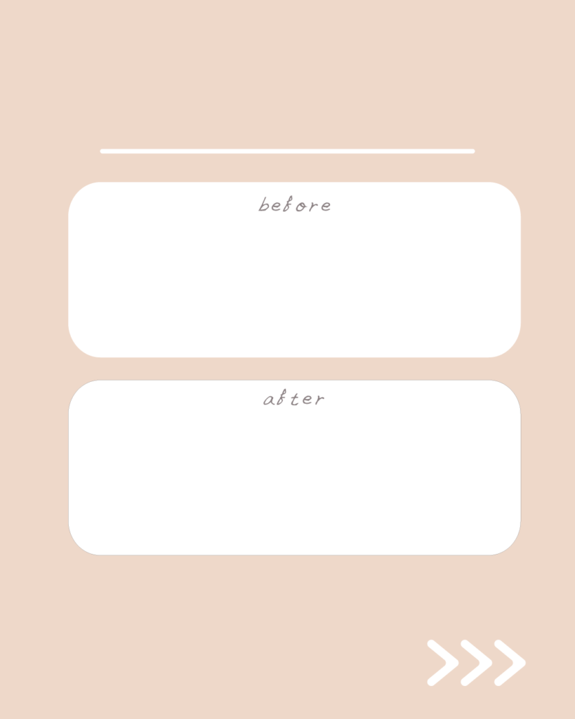 ミルクティーピンクの背景に、上下に並んだBEFORE/AFTERの比較用テキスト枠とスワイプ矢印が付いたスライドテンプレート
